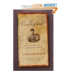 Confessions: An Innocent Life in Communist China