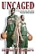 Uncaged: The Rise of Greg Oden, Mike Conley, and the National Champion Lawrence North Wildcats