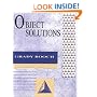 Object Solutions: Managing the Object-Oriented Project (Addison-Wesley Object Technology Series)