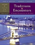 Traditions And Encounters, Volume C: From 1750 to the Present