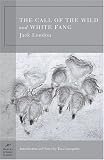 The Call of the Wild, White Fang and Other Stories
