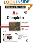 A+ Complete Study Guide, Deluxe Edition (Exam#220-301 and 220-302)