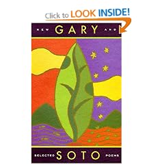 Gary Soto: New and Selected Poems
