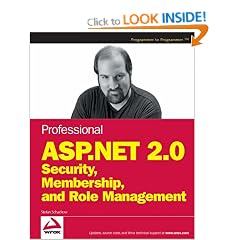 Professional ASP.NET 2.0 Security, Membership, and Role Management (Wrox Professional Guides)