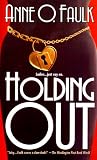 Holding Out