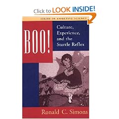 Boo! Culture, Experience, and the Startle Reflex (Series in Affective Science)