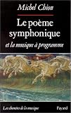 Le poème symphonique et la musique à programme
