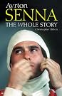Ayrton Senna: The...