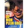 De mon plein gr� ! de J�rome Chiotti