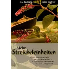 Mehr Streicheleinheiten: Von Austernpilzbutter bis Zwiebelschmalz - Fantastische Brotaufstriche f�r jede Gelegenheit