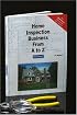 Home Inspection Business from A to Z: Real Estate Home Inspector, Homeowner, Home Buyer and Seller Survival Kit Series (Real Estate from a to Z)