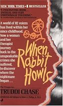 When Rabbit Howls