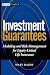 Investment Guarantees: The New Science of Modeling and Risk Management for Equity-Linked Life Insurance
