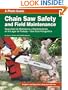 Chain Saw Safety and Field Maintenance: A Photo Guide (English and Spanish Bilingual Edition)
