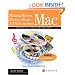 Making Movies, Photos, Music & DVDs on Your Mac: Using Apple's Digital Hub