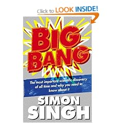 Big Bang: The Most Important Scientific Discovery of All Time and Why You Need to Know About It