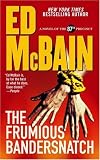 The Frumious Bandersnatch: A Novel of the 87th Precinct (87th Precinct Mysteries)