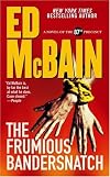The Frumious Bandersnatch: A Novel of the 87th Precinct (87th Precinct Mysteries (Paperback))