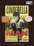 Cinderella Man: James J. Braddock, Max Baer, and the Greatest Upset in Boxing History