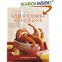 Gulf Coast Kitchens: Bright Flavors from Key West to the Yucat�n