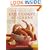 Gulf Coast Kitchens: Bright Flavors from Key West to the Yucat�n