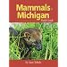 Mammals of Michigan Field Guide (Mammals Field Guides)