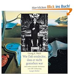 Wie Dal� entdeckte, dass er nicht gestorben war. Und andere surreale Anekdoten zum 100. Geburtstag.