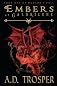 Embers at Galdrilene (Volume 1)
