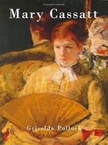 Mary Cassatt (Chaucer Library of Art)