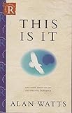 This is IT and other essays on Zen and spiritual experience