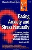 Easing Anxiety and Stress Naturally