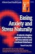 Easing Anxiety and Stress Naturally