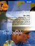 70-291: Implementing, Managing, and Maintaining a Microsoft Windows Server 2003 Network Infrastructure Package (Microsoft Official Academic Course Series)