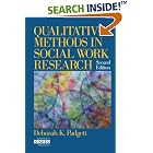 Click here to buy Qualitative Methods in Social Work Research (SAGE Sourcebooks for the Human Services) by  Deborah K. Padgett.