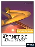 Microsoft ASP.NET 2.0 mit Visual C# 2005 - Das Entwicklerbuch
