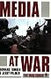 Media at War: The Iraq Crisis Media at War: The Iraq Crisis