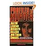 Profiles in Murder: An FBI Legend Dissects Killers and Their Crimes