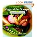 Vegetable Soups from Deborah Madison's Kitchen