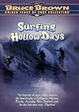 Surfing Hollow Days