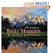 Rocky Mountains: Wilderness Reflections