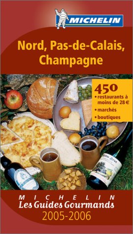 City Travel Guides Discounted  Livres : Les Guides Gourmands : Nord - Pas-de-Calais - Champagne
