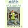 Our Golda: The Story of Golda Meir (Women of Our Time)