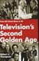 Television's Second Golden Age