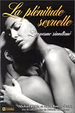 La pl�nitude sexuelle, l'orgasme simultan�