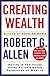 Creating Wealth: Retire in Ten Years Using Allen's Seven Principles of Wealth, Revised and Updated
