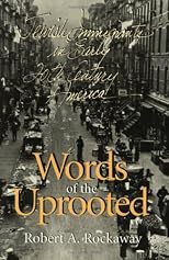 Words of the Uprooted: Jewish Immigrants in Early Twentieth-Century America (Documents in American Social History)
