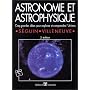 Astronomie et astrophysique : cinq grandes id�es p&hellip de Marc S�guin