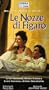 Mozart - Le Nozze di Figaro (The Marriage of Figaro) / Olmi, Furlanetto, Szymtka, Lyon National Opera [VHS]