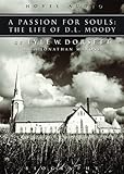 Review Hovel Audio  / A Passion for Souls: The Life of D.L. Moody - MP3