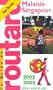 Malaisie-Singapour, 2002-2003